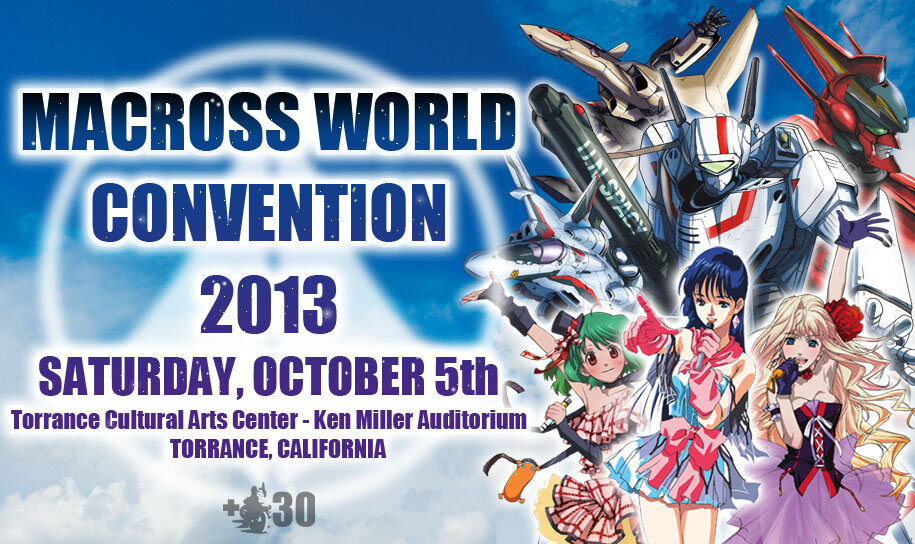 MacrossWorld Convention 2013